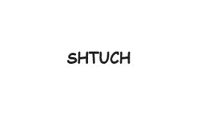 SHTUCH