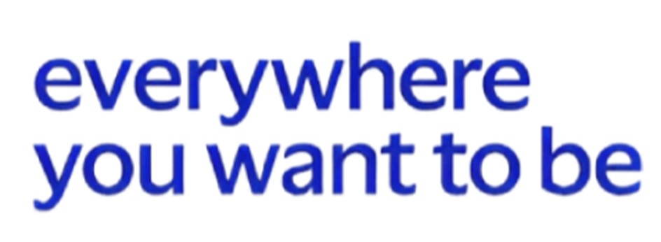 everywhere you want to be