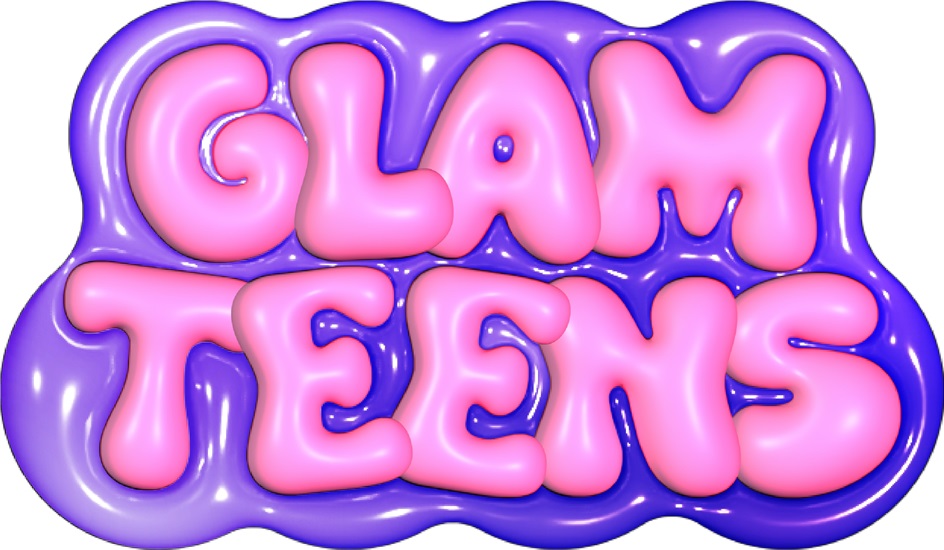 Glam Teens