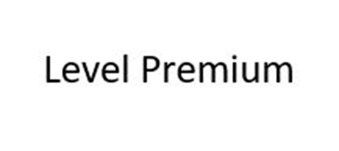 Level Premium
