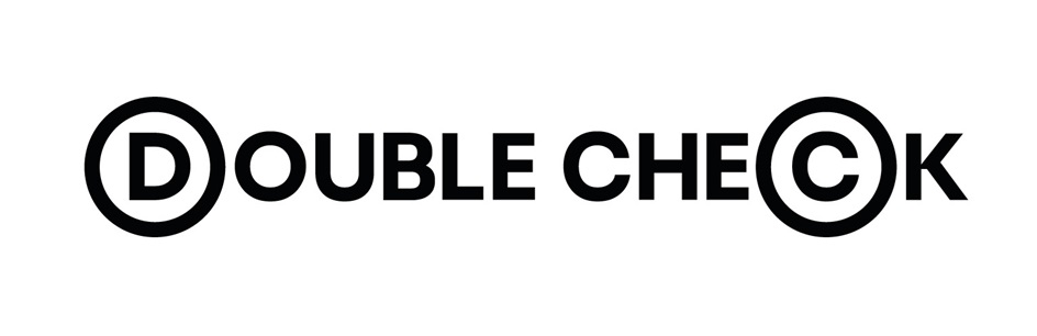 DOUBLE CHECK