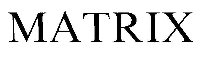 MATRIX