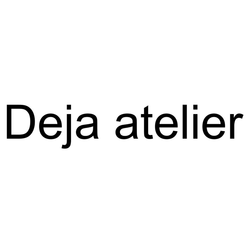 Deja atelier