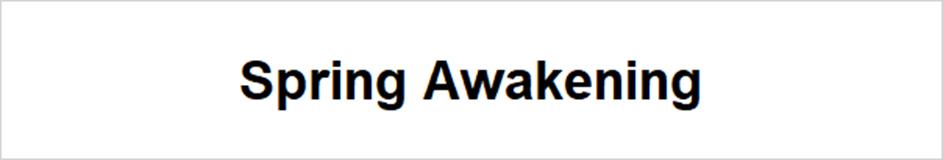 Spring Awakening