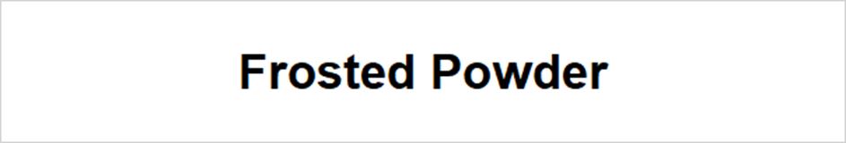 Frosted Powder