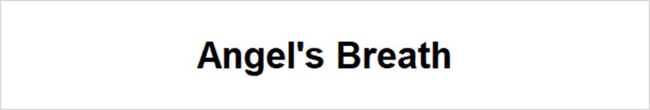 Angel's Breath