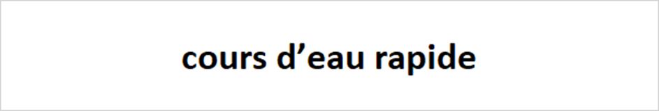 cours d’eau rapide