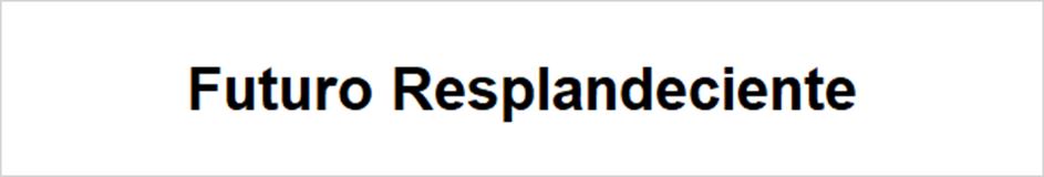 Futuro Resplandeciente