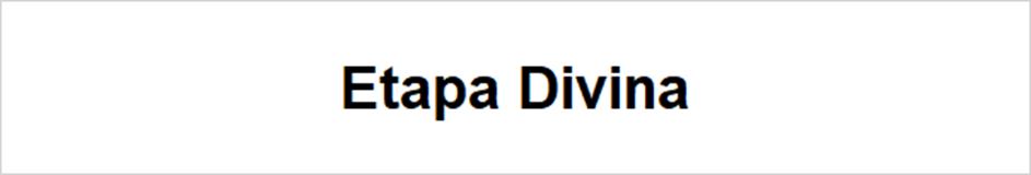 Etapa Divina