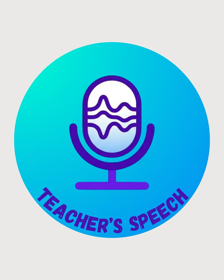 TEACHER'S SPEECH