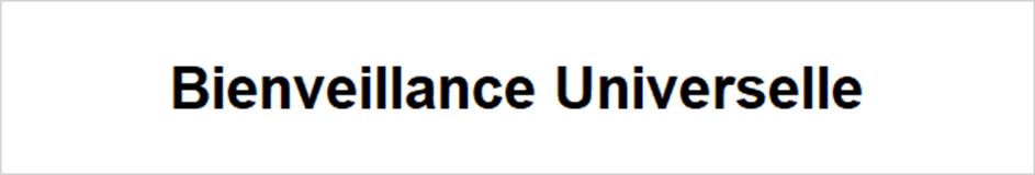Bienveillance Universelle