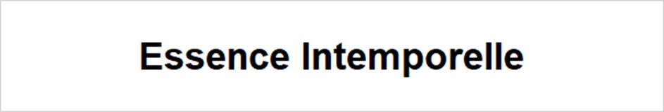 Essence Intemporelle