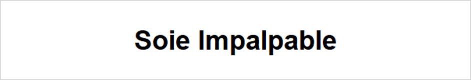 Soie Impalpable