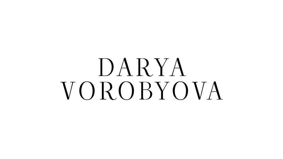 DARYA VOROBYOVA