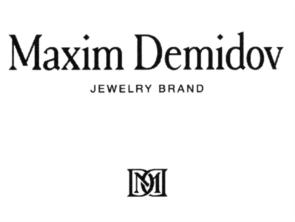 Maxim Demidov JEWELRY BRAND